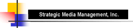 Strategic Media Management, Inc.